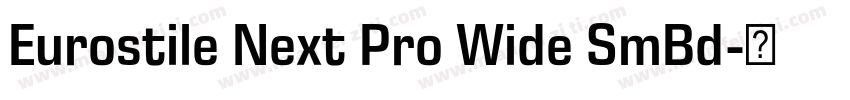 Eurostile Next Pro Wide SmBd字体转换